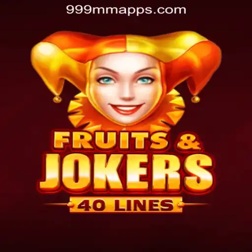Explore the Exciting World of FruitsAndJokers40 at 999MM.com Oficial Slots Brasil #1