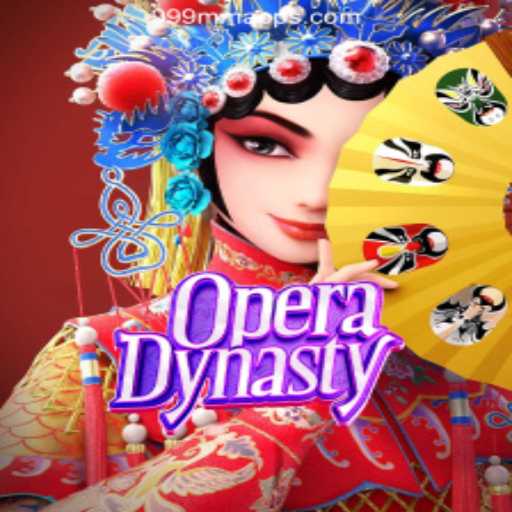 OperaDynasty: The Enchanting World of 